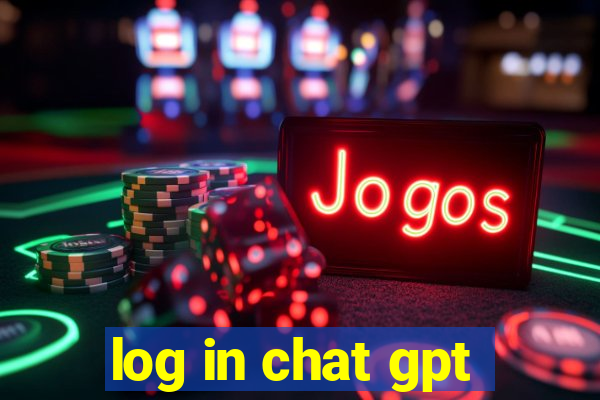 log in chat gpt